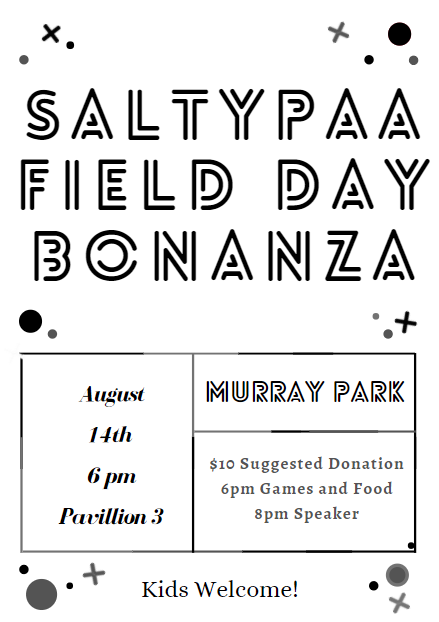SALTYPAA Field Day Bonanza 8-14-21
